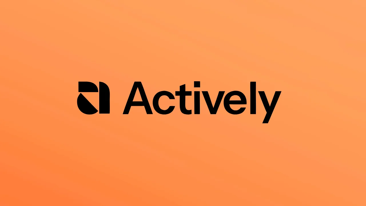 Actively, 45 milyon dolarlık yatırım aldı.